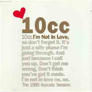 10cc - I'm Not In Love (Acoustic Session '95) download free