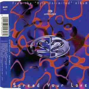 2 Unlimited - Spread Your Love download free 2 Unlimited - Spread Your Love download mp3 flac