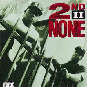 2nd II None - 2nd II None download free
