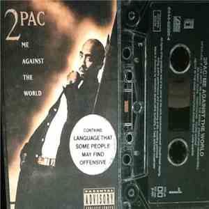 2Pac - Me Against The World download mp3 flac