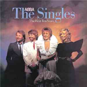 ABBA - The Singles (The First Ten Years) download free ABBA - The Singles (The First Ten Years) download mp3 flac