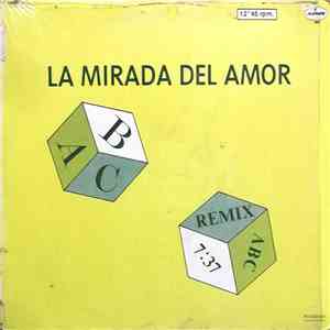 ABC - La Mirada Del Amor (Remix) download free
