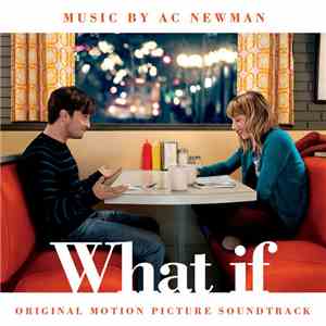 A.C. Newman - What If (the F Word) download free