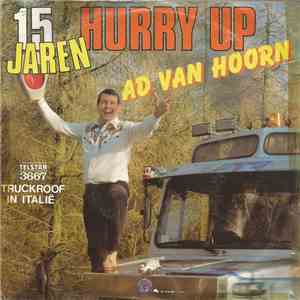Ad Van Hoorn - 15 Jaren Hurry Up download mp3 flac