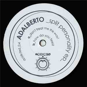 Adalberto  - Split Personality EP download mp3 flac