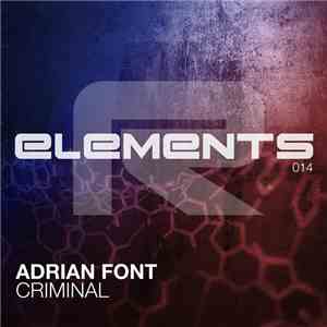 Adrian Font - Criminal download free