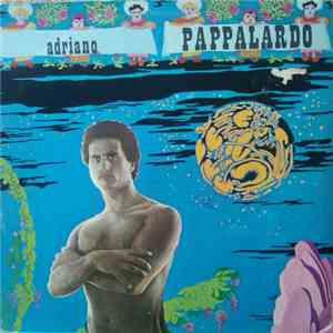 Adriano Pappalardo - Adriano Pappalardo download free