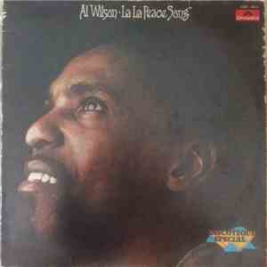 Al Wilson - La La Peace Song download free Al Wilson - La La Peace Song download mp3 flac