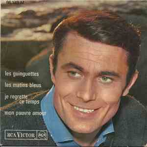 Alain Barrière - Les Guinguettes / Les Matins Bleus / Je Regrette Ce Temps / Mon Pauvre Amour download mp3 flac