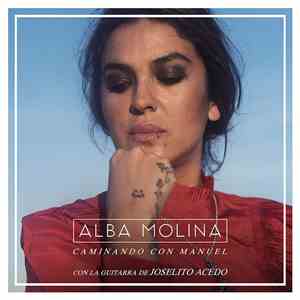 Alba Molina, Joselito Acedo - Caminando Con Manuel download free Alba Molina, Joselito Acedo - Caminando Con Manuel download mp3 flac