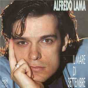 Alfredo Lama - Il Mare Di Settembre download mp3 flac