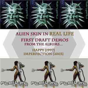 Alien Skin - Alien Skin In Real Life (First Draft Demos) download free Alien Skin - Alien Skin In Real Life (First Draft Demos) download mp3 flac