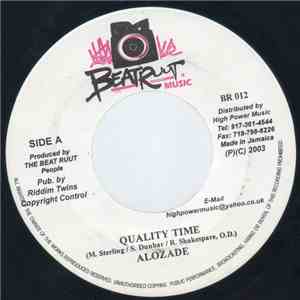 Alozade / Ninja Ford - Quality Time / Bad Man Zone download mp3 flac