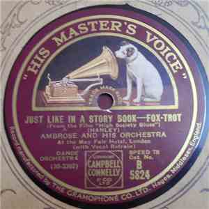 Ambrose And His Orchestra - Just Like In A Story Book / I'm In The Market For You download mp3 flac