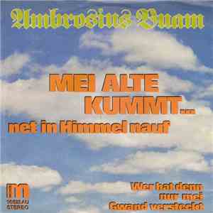 Ambrosius Buam - Mei Alte Kummt... Net In Himmel Nauf download free Ambrosius Buam - Mei Alte Kummt... Net In Himmel Nauf download mp3 flac