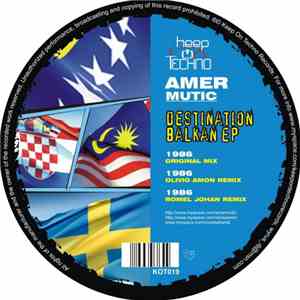 Amer Mutic - Destination Balkan EP download free