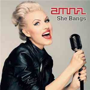 Amna - She Bangs download free