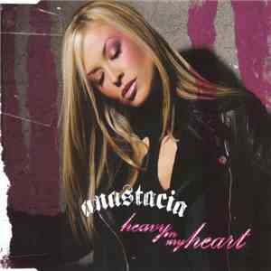 Anastacia - Heavy On My Heart download mp3 flac