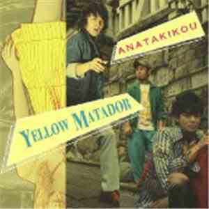 Anatakikou - Yellow Matador download mp3 flac