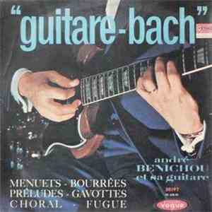 André Benichou - Guitare-Bach download mp3 flac