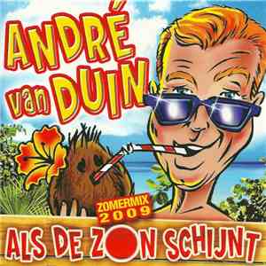 André van Duin - Als De Zon Schijnt (Zomermix 2009) download free André van Duin - Als De Zon Schijnt (Zomermix 2009) download mp3 flac