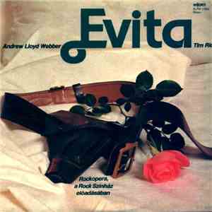 Andrew Lloyd Webber And Tim Rice - Evita download mp3 flac