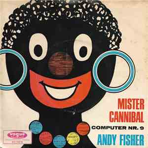 Andy Fisher - Mister Cannibal download free