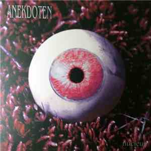 Anekdoten - Nucleus download mp3 flac