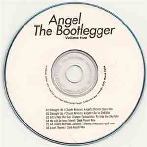Angel S. - Angel the Bootlegger Vol.2 download free