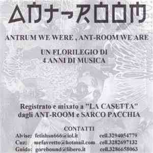 Ant-Room - Antrum We Were, Ant-Room We Are download mp3 flac