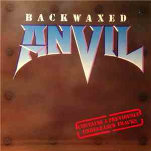 Anvil - Backwaxed download free