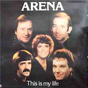 Arena  - This Is My Life download mp3 flac