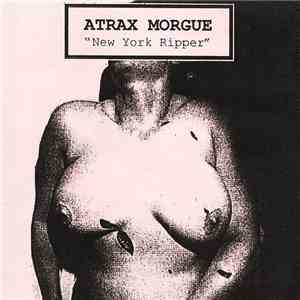 Atrax Morgue - New York Ripper download free Atrax Morgue - New York Ripper download mp3 flac