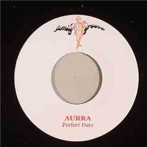 Aurra - Perfect Date download mp3 flac