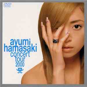 Ayumi Hamasaki - Concert Tour 2000 A 第2幕 download free Ayumi Hamasaki - Concert Tour 2000 A 第2幕 download mp3 flac