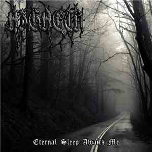Azgaeth - Eternal Sleep Awaits Me download free Azgaeth - Eternal Sleep Awaits Me download mp3 flac