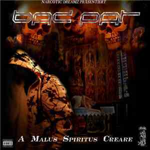 Bad Pat - A Malus Spiritus Creare download free Bad Pat - A Malus Spiritus Creare download mp3 flac
