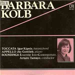 Barbara Kolb - Toccata / Appello / Soundings download free