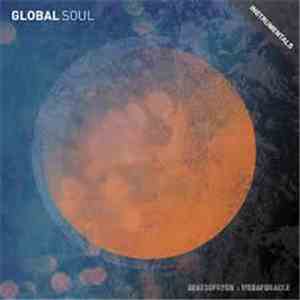 Beatsofreen, Medaforacle - Global Soul download free Beatsofreen, Medaforacle - Global Soul download mp3 flac