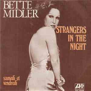 Bette Midler - Strangers In The Night download free Bette Midler - Strangers In The Night download mp3 flac