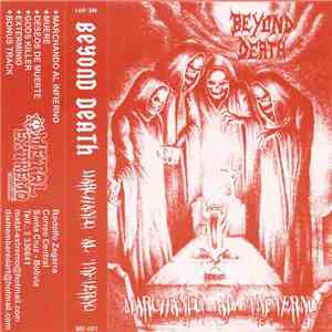 Beyond Death - Marchando Al Infierno download free Beyond Death - Marchando Al Infierno download mp3 flac