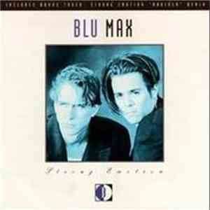 Blu Max - Strong Emotion download free Blu Max - Strong Emotion download mp3 flac