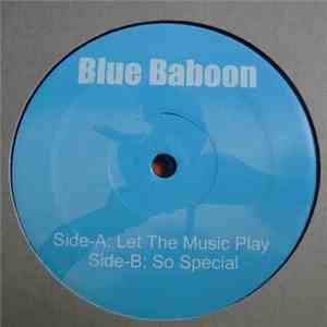 Blue Baboon - Let The Music Play download free Blue Baboon - Let The Music Play download mp3 flac