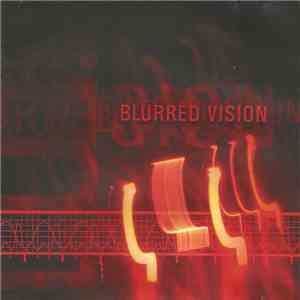 Blurred Vision  - Blurred Vision download mp3 flac