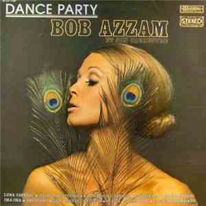 Bob Azzam Et Son Orchestre - Dance Party download free