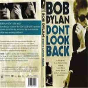 Bob Dylan - Dont Look Back download mp3 flac