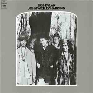 Bob Dylan - John Wesley Harding download mp3 flac