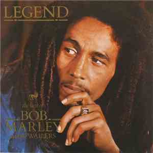 Bob Marley And The Wailers - Legend (The Best Of Bob Marley And The Wailers) download mp3 flac