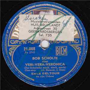 Bob Scholte - Veri-Vera-Veronica / Alle, Vooruit! download free Bob Scholte - Veri-Vera-Veronica / Alle, Vooruit! download mp3 flac