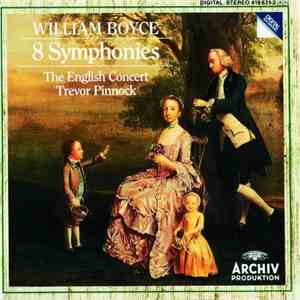 Boyce – The English Concert, Trevor Pinnock - 8 Symphonies download mp3 flac